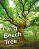 I'm a Beech Tree