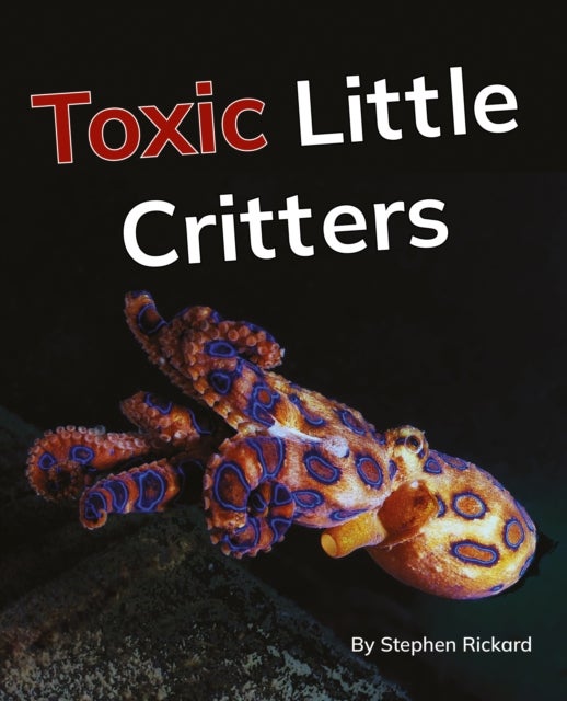Toxic Little Critters - Phonics Phase 5