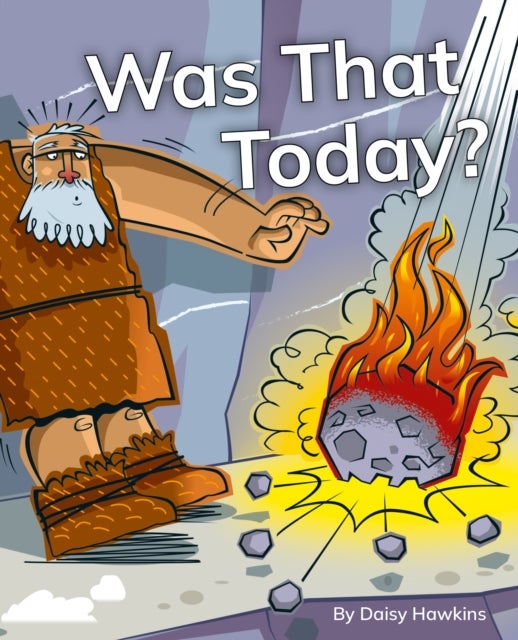 Was That Today? - Phonics Phase 5