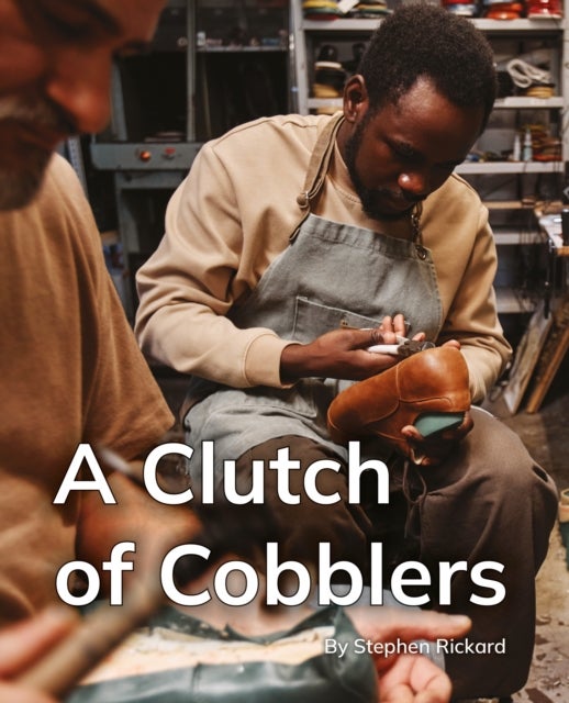 A Clutch of Cobblers - Phonics Phase 5