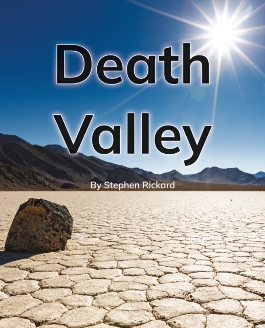 Death Valley - Phonics Phase 5