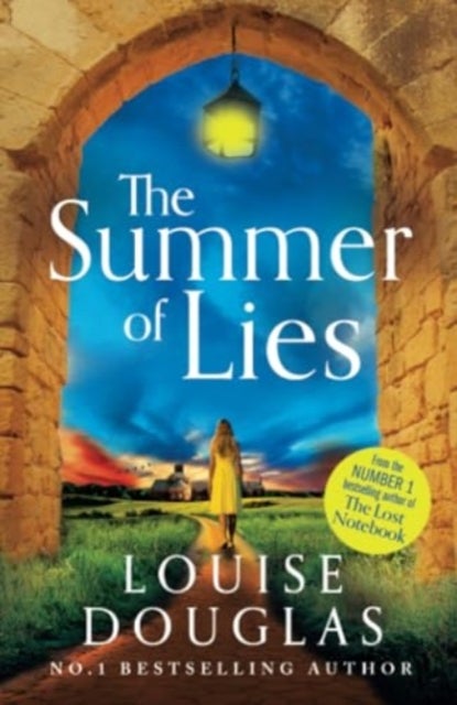 The Summer of Lies - A gripping page-turner from NUMBER ONE RICHARD & JUDY bestseller Louise Douglas