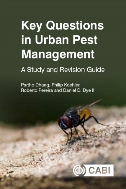 Key Questions in Urban Pest Management - A Study and Revision Guide