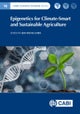 Epigenetics for Climate-Smart and Sustainable Agriculture