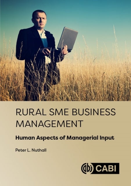 Rural SME Business Management - Human Aspects of Managerial Input