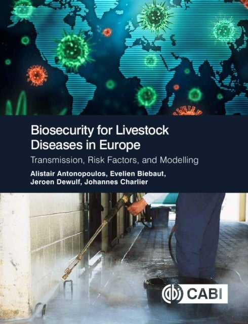 Biosecurity for Livestock Diseases in Europe