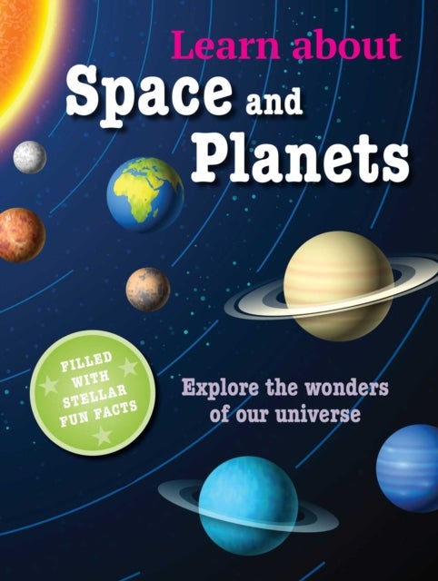 Learn about Space and Planets - Explore the Wonders of Our Universe
