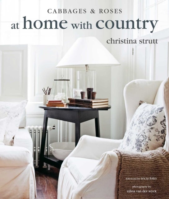 At Home with Country - Bringing the Comforts of Country Home
