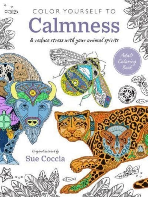 Color Yourself to Calmness - And Reduce Stress with Your Animal Spirits