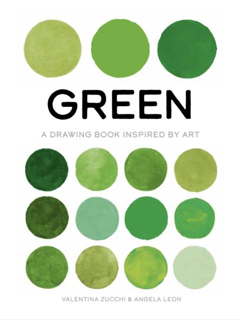 Green - A Drawing Book Inspired by Art