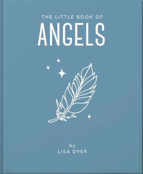 The Little Book of Angels - Call on Your Angels for Healing and Blessings