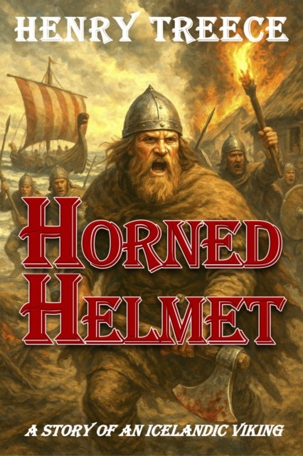 Horned Helmet - A Story of an Icelandic Viking