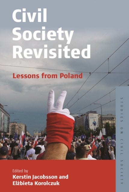 Civil Society Revisited - Lessons from Poland