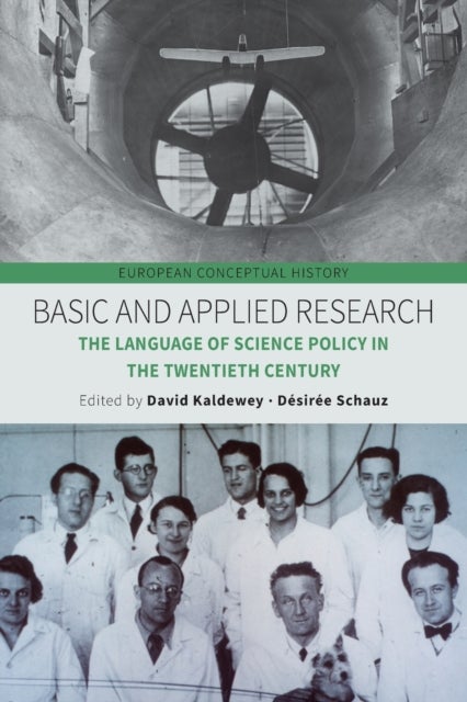 Basic and Applied Research - The Language of Science Policy in the Twentieth Century