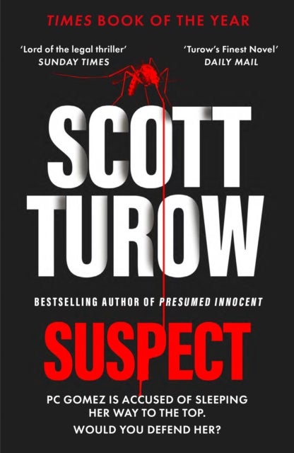 Suspect - The scandalous new crime novel from the godfather of legal thriller