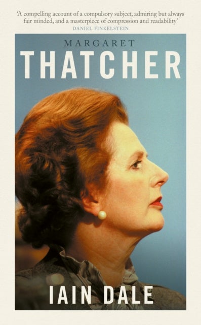 Margaret Thatcher - The Prime Ministers Series