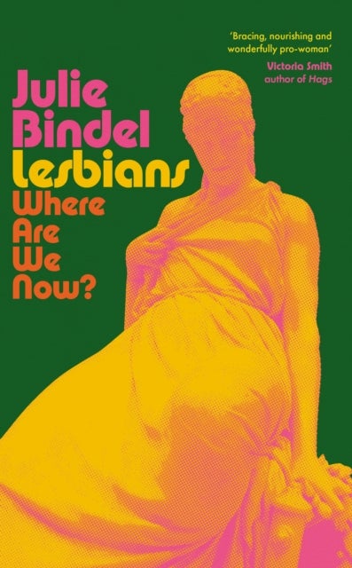 Lesbians - Where are we now?