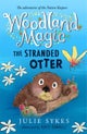 Woodland Magic 3: The Stranded Otter