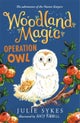 Woodland Magic 4: Operation Owl