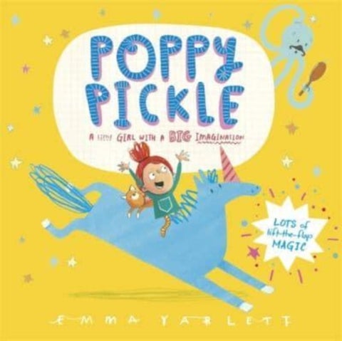 Poppy Pickle - A magical lift-the-flap book!