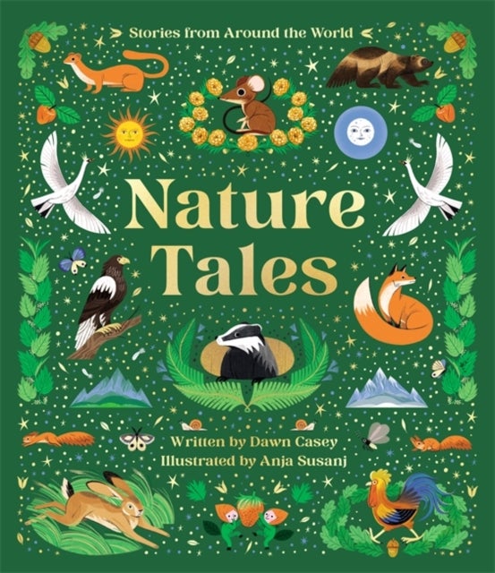 Nature Tales - An Anthology of Seasonal Stories from Around the World