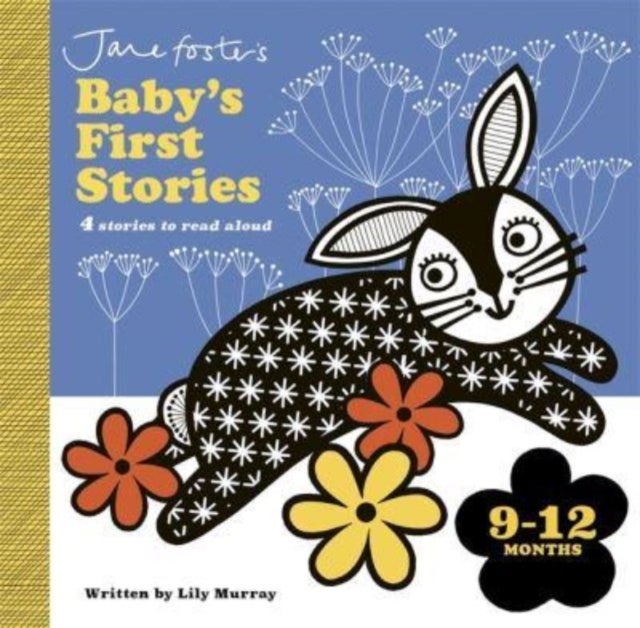 Jane Foster's Baby's First Stories: 9-12 months - Look and Listen with Baby