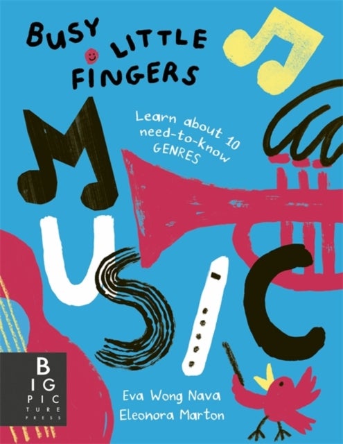 Busy Little Fingers: Music - Learn about 10 need-to-know genres