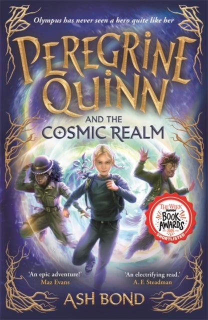 Peregrine Quinn and the Cosmic Realm - the first adventure in an electrifying new fantasy series!