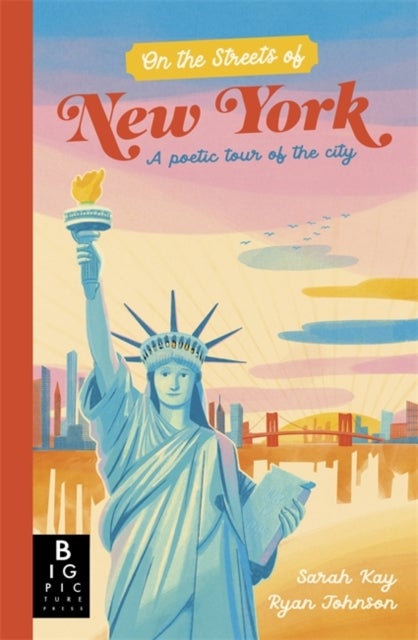 On The Streets of New York - A Poetic Tour of the City