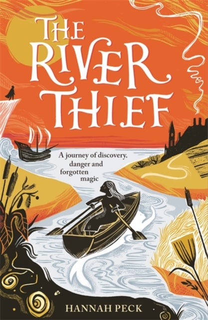 The River Thief - a spellbinding tale of folklore and forgotten magic