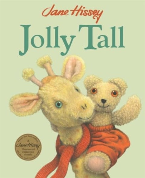 Jolly Tall - An Old Bear and Friends Adventure