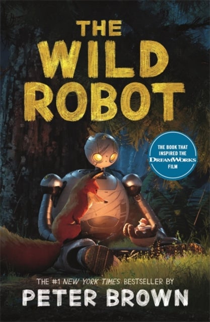 The Wild Robot - Now a major DreamWorks animation!
