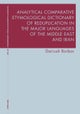 Analytical Comparative Etymological Dictionary of Reduplication in the Major Languages of the Middle