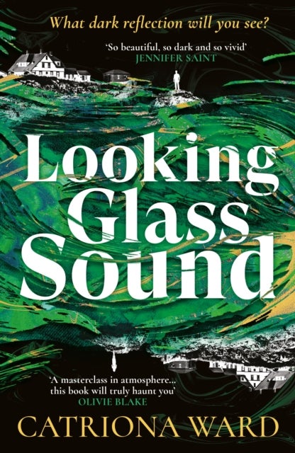 Looking Glass Sound - from the bestselling and award winning author of The Last House on Needless Street
