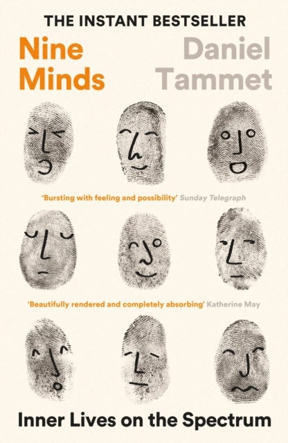 Nine Minds - Inner Lives on the Spectrum - THE INSTANT BESTSELLER