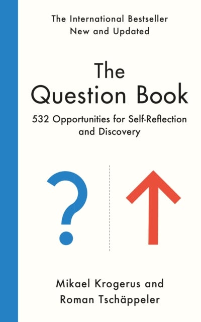 The Question Book - 532 Opportunities for Self-Reflection and Discovery