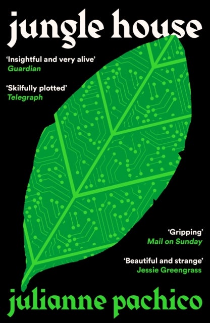 Jungle House - 'A brilliant AI mystery' the Bookseller