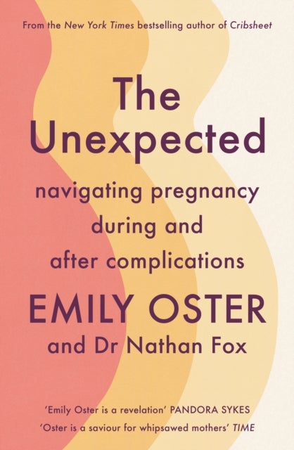 The Unexpected - Navigating Pregnancy During and After Complications