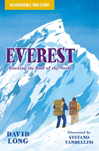 Everest - Reaching the Roof of the World