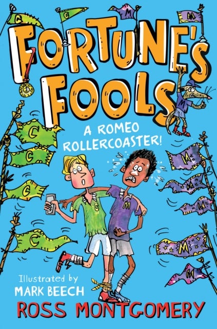 Fortune's Fools - A Romeo Roller Coaster!