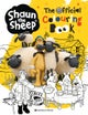Shaun the Sheep: The Official Colouring Book