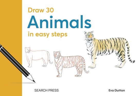 Draw 30: Animals - In Easy Steps