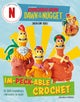 Chicken Run: Dawn of the Nugget Im-peck-able Crochet