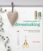 Complete Guide to Dressmaking