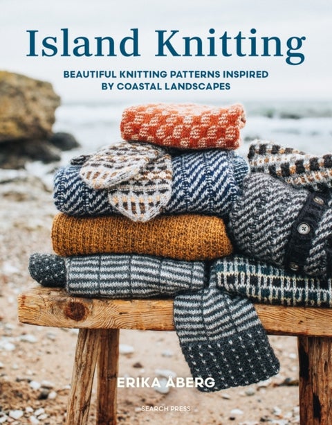 Island Knitting - Beautiful Knitting Patterns Inspired by Coastal Landscapes