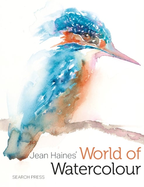 Jean Haines’ World of Watercolour (Paperback)