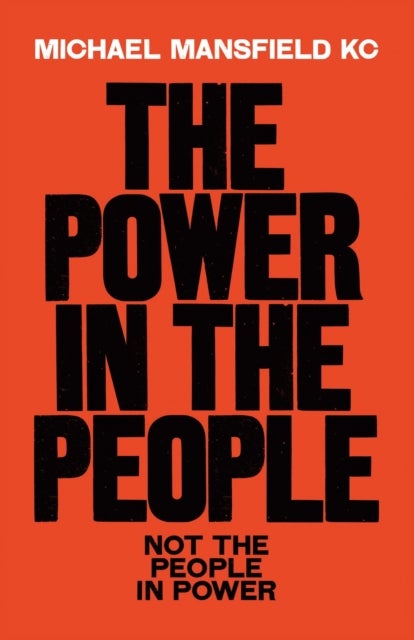 The Power In The People - How We Can Change The World