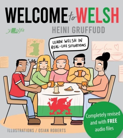 Welcome to Welsh - Complete Welsh Course for Beginners - Totally Revamped and Updated