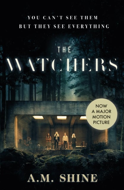 The Watchers - the spine-chilling debut Gothic horror novel from A.M. Shine