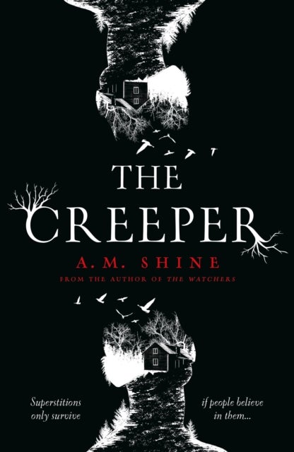 The Creeper - a chilling suspenseful horror from the author of THE WATCHERS